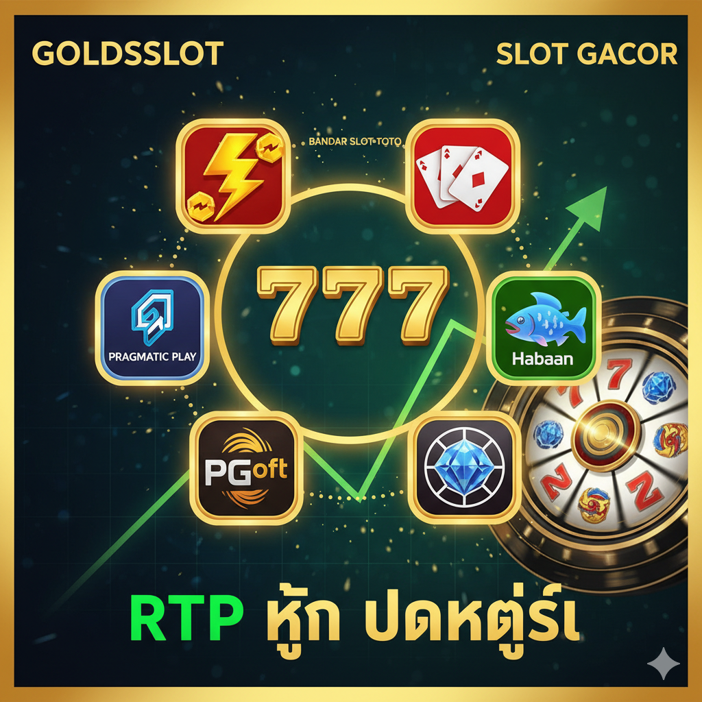 ภาพเน้นย้ำถึงข้อดีของ Goldsslot ในฐานะ 'Bandar Slot Toto' และแพลตฟอร์ม 'Slot Gacor' ศูนย์กลางคือสัญลักษณ์ 777 ขนาดใหญ่ ล้อมรอบด้วยไอคอนของค่ายเกมดัง และมีกราฟกำไรพุ่งสูงขึ้น พร้อมสโลแกน 'RTP สูง แตกง่าย' เน้นย้ำภาพลักษณ์ 'ผลตอบแทนสูง' และ 'น่าเชื่อถือ'