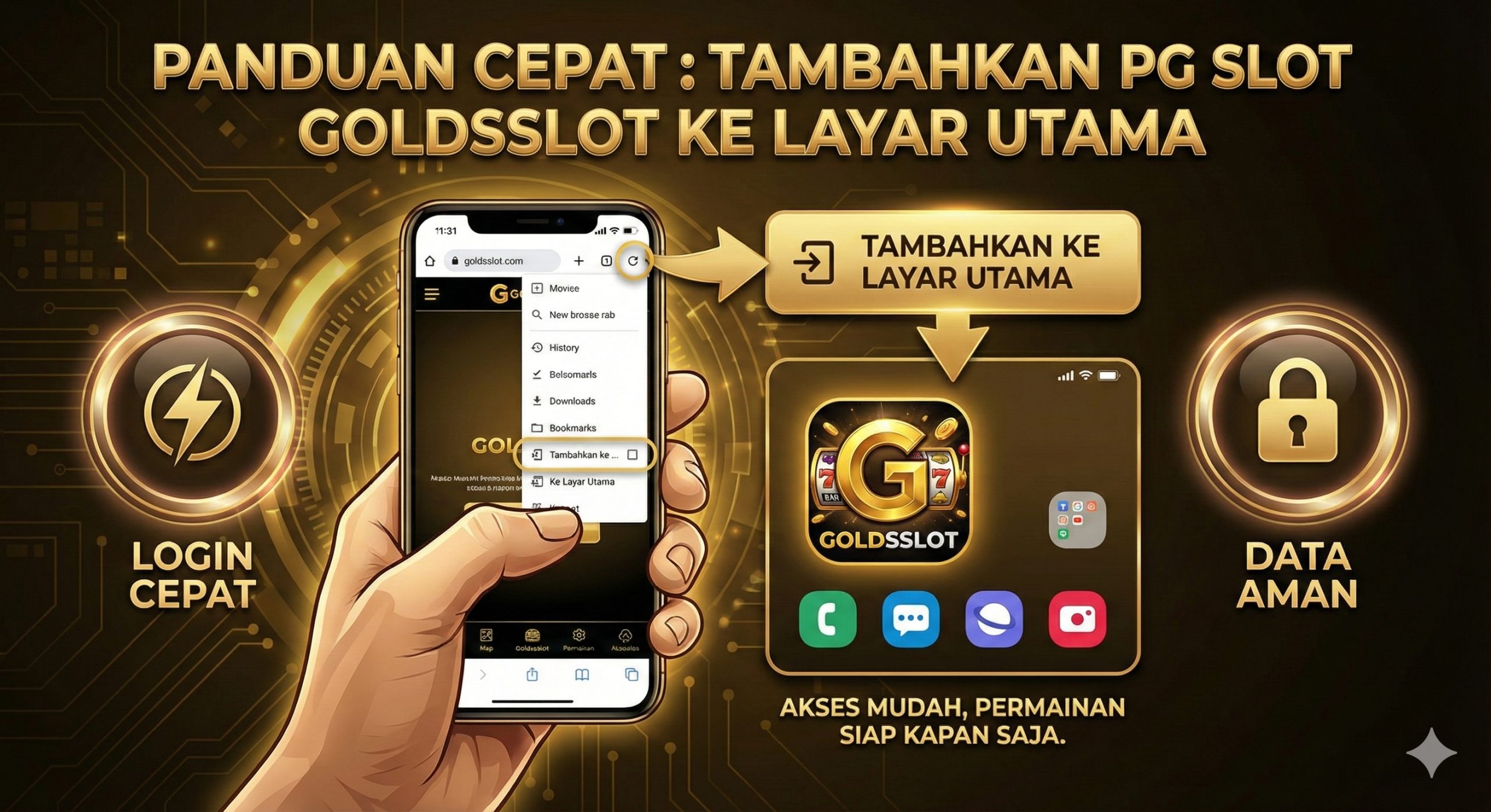 Grafik infografis langkah demi langkah yang menampilkan tangan memegang ponsel cerdas. Layar ponsel menunjukkan browser yang membuka situs Goldsslot.com, dengan panah emas menunjuk ke opsi menu 'Add to Home Screen'. Ikon aplikasi Goldsslot muncul di layar utama dengan resolusi tajam. Elemen visual tambahan seperti simbol 'Petir' dan 'Gembok' menggambarkan kecepatan login dan keamanan data, dengan latar belakang pola digital abstrak berwarna emas gelap.