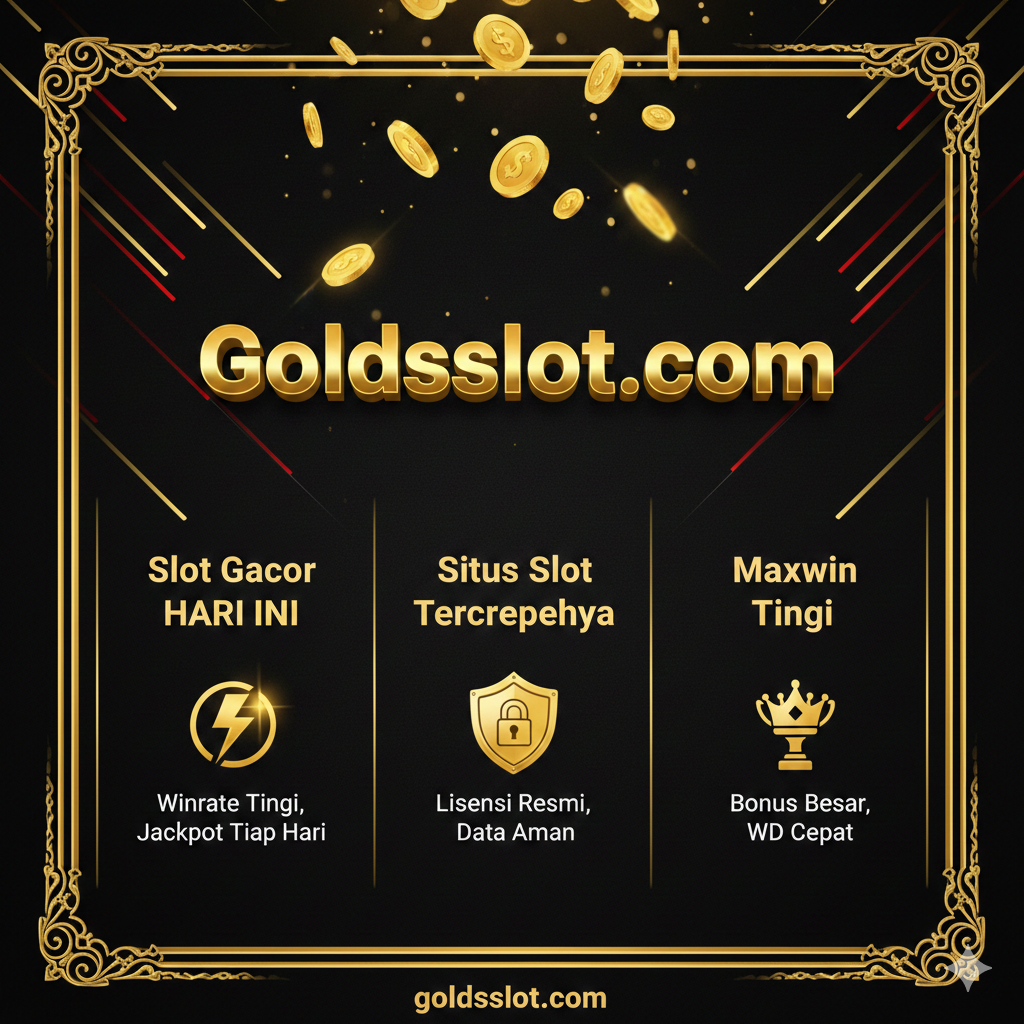 Visual yang kuat menonjolkan keunggulan bermain di Goldsslot.com. Gunakan desain berbentuk infografis atau kolom poin yang menonjolkan: 'Slot Gacor HARI INI', 'Situs Slot Terpercaya', dan 'Maxwin Tinggi'. Setiap poin diwakili oleh ikon unik: petir (Gacor), perisai/gembok (Terpercaya), dan mahkota emas/piala (Maxwin). Di tengah, letakkan teks besar 'Goldsslot.com' yang dikelilingi oleh koin emas yang berjatuhan. Palet warna harus didominasi oleh emas, hitam, dan merah untuk kesan premium, keberuntungan, dan otoritas.